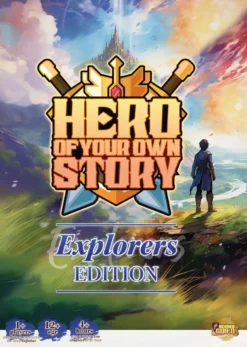 Hero of Your Own Story - Explorers Edition (RPG)