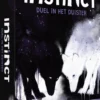Instinct - Duel in het Duister