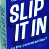 Slip It In - Party Game